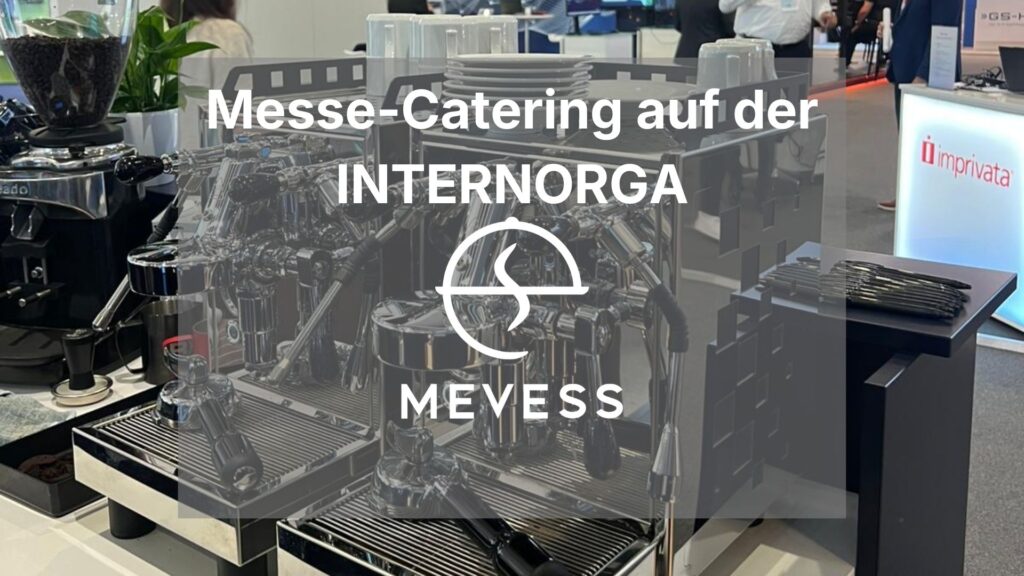 Messecatering auf der IFA Mevess