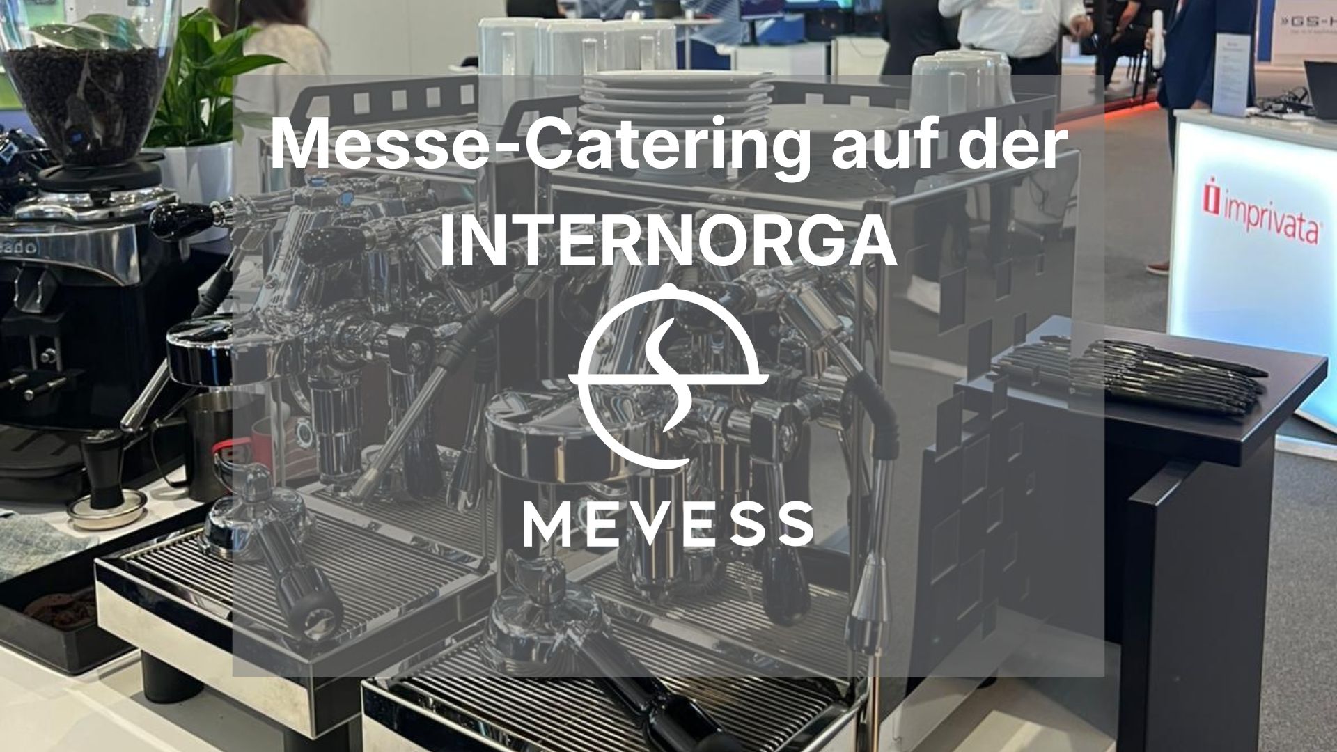 Messecatering auf der IFA Mevess
